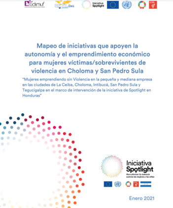 Mapeo de iniciativas que apoyen la autonomía y el emprendimiento económico para mujeres víctimas/sobrevivientes de violencia en Choloma y San Pedro Sula