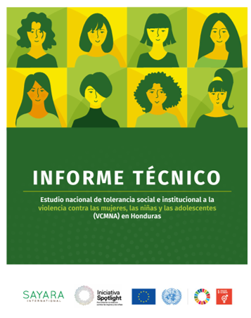 Informe Técnico – Estudio nacional de tolerancia social e institucional a la violencia contra las mujeres, las niñas y las adolescentes (VCMNA) en Honduras