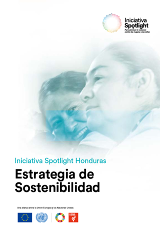 Documento de estrategia de sostenibilidad de la Iniciativa Spotlight en Honduras