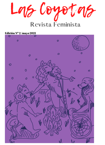 Edición No2 Mayo 2021: de la revista feministas: Las Coyotas